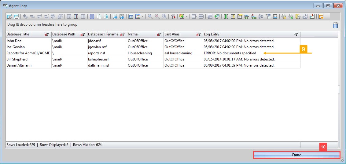 Only log entries that contain the string 'Error' will be left in the grid. From there it's easy to see which entries indicate an actual error