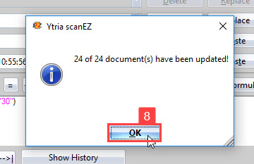 A confirmation dialog will show the number of documents that were tested against the formula