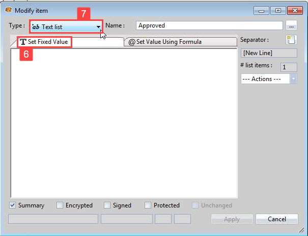 Select the 'Set Fixed Value' tab and choose the type that you want to set for the item across all documents
